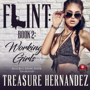 Flint, Book 2: Working Girls (The Flint Series)