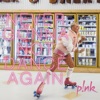 Never Gonna Not Dance Again - Single