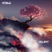 Hell Bent - Single - HitDawg
