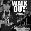 Prodigy - Walk Out