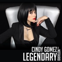 Legendary (feat. Mot & Krid) - Single - Cindy Gomez & Mot&Krid
