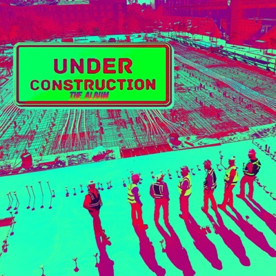 Under Construction
