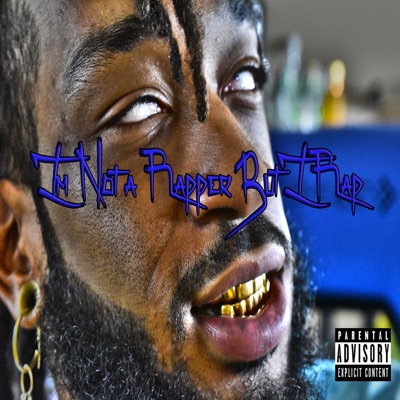 I'm Not a Rapper, But I Rap