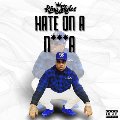 Hate On a Nigga - Single