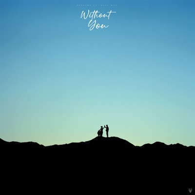 Without You (feat. SZACK) - Single