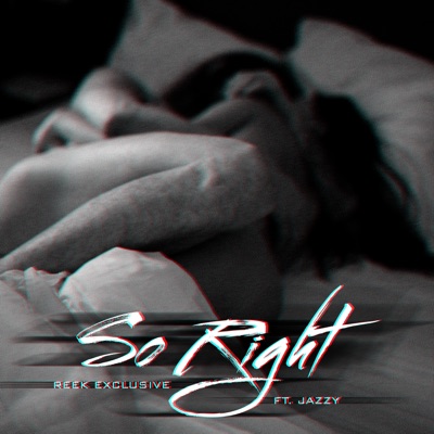 So Right (feat. Jazzy) - Single