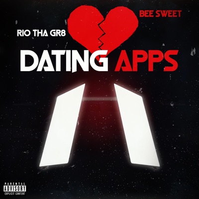 Dating Apps (feat. Bee Sweet) - Single