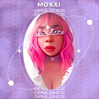 Opulence - Single - Moxxi