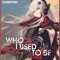 Who I Used to Be artwork