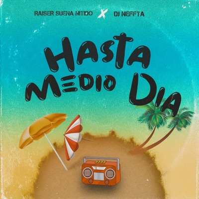 Hasta Medio Día - Single