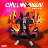 Chilling In Dubai - Single - Arbaz Khan