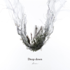 Deep down - Aimer