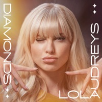 Diamonds - Single - Lola Audreys