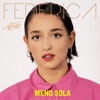 Meno sola - Single