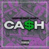 Ca$h (feat. Maiky) - Single