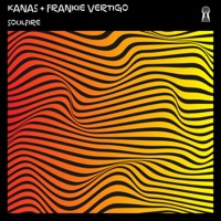 Soulfire - Single - Kanas & Frankie Vertigo