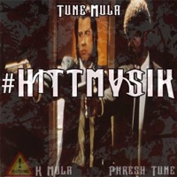 Tune Mula (HITTMVSIK) [feat. Kmula Beats] - EP - Phresh Tune