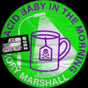 Acid Baby In the Morning (Radio Edit) - Single