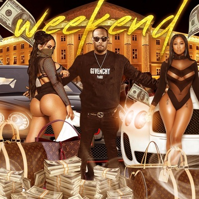 The Weekend (feat. 076ohone) - Single