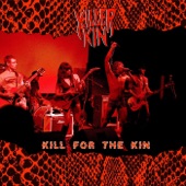 Killer Kin - Kill for the Kin