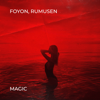 Magic - Foyon & Rumusen