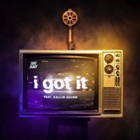 I Got It (feat. Kellin Quinn) - Single - Take Place