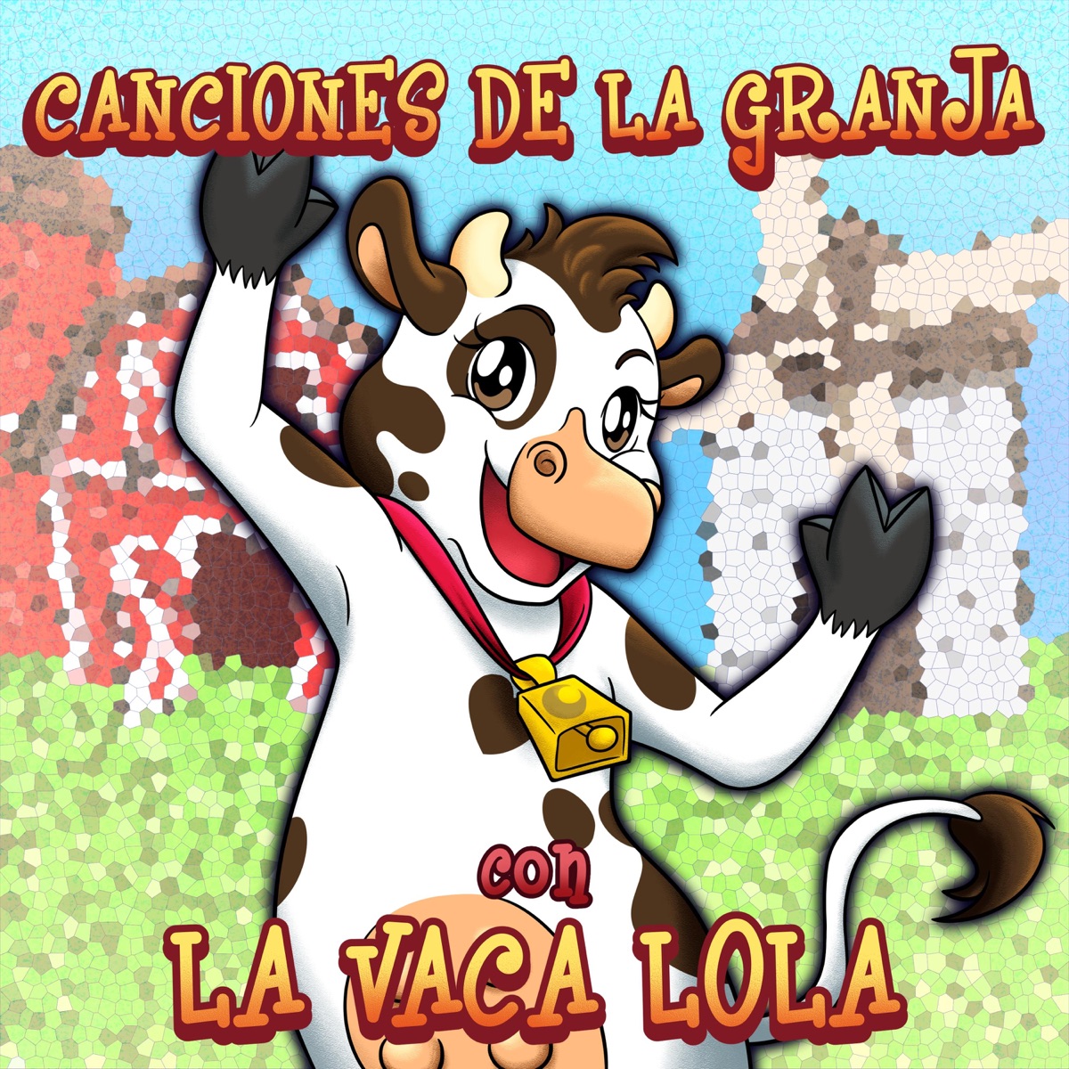Canciones de la Vaca Lola - Album by Lunacreciente - Apple Music