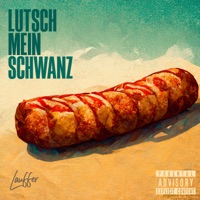 Lutsch Mein Schwanz (Freestyle) - Single - Vanny