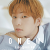 Life goes on - ONEW