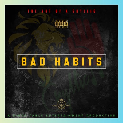 Bad Habits (feat. Cryllic) - Single