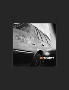 Listen to Roy Bennett, watch music videos, read bio, see tour dates & more!
