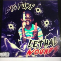 LETHAL WOUNDS - EP - Big Purp