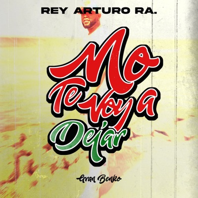 No Te Voy a Dejar - Single