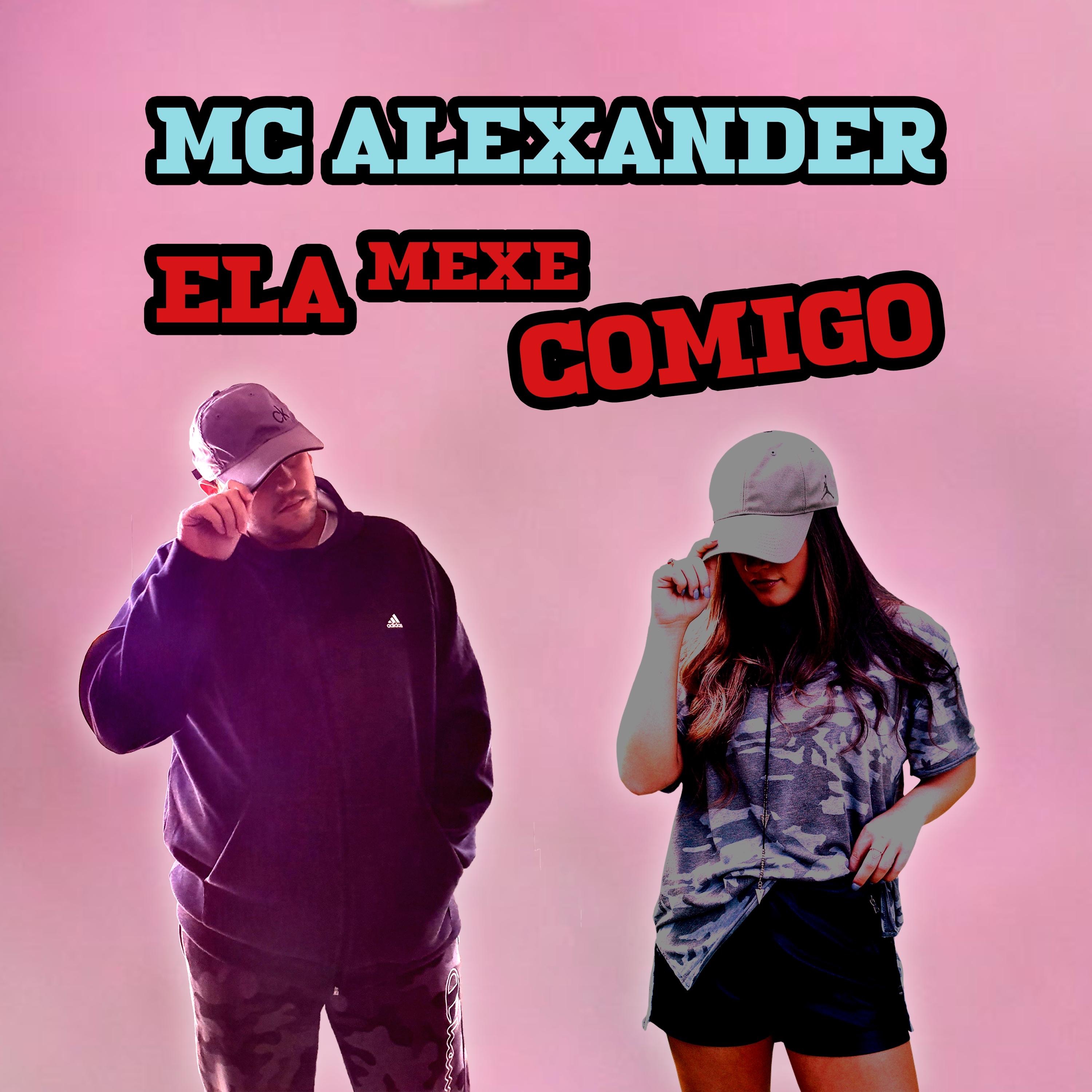 Ela Mexe Comigo - Single