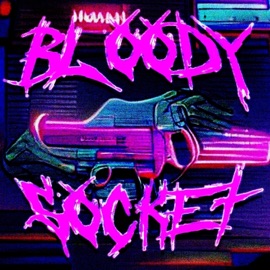 Bloody Socket ANTQUE