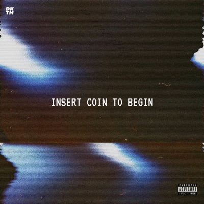 Insert Coin To Begin - EP