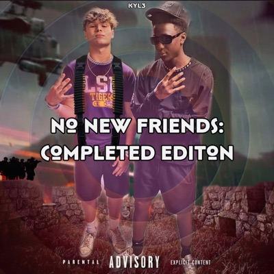 No New Friends: Completed Edition