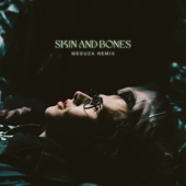 Skin and Bones (MEDUZA REMIX) artwork