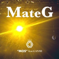 Mate G (feat. Ganmi) - Single - MOS