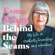 Esmé Young - Behind the Seams