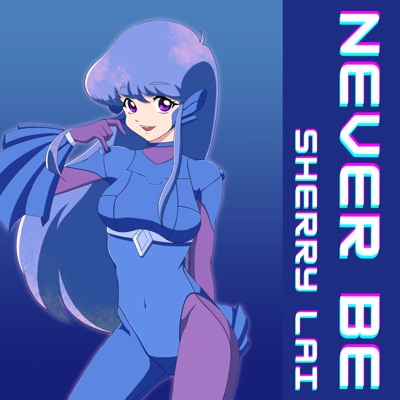 Never Be - Single