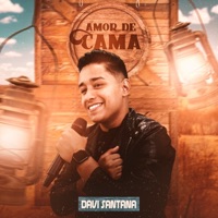 Amor de Cama - Single - Davi Santana