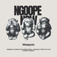 Ngoope Now - Single - Masspolo