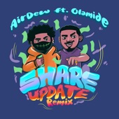 Share Update (Remix) [feat. Olamide] artwork