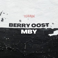 Tekken - Single - Berry Oost & MBY