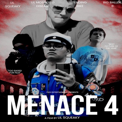 Menace 4 (feat. Lil Mosquito Disease, Tending Bike & Big Baller B) - Single