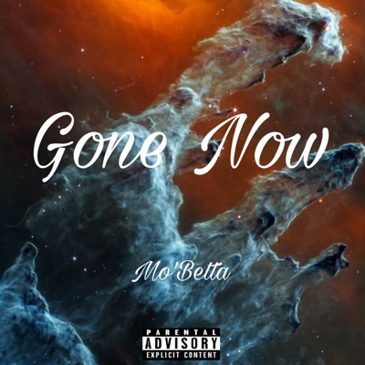 Gone Now - Single