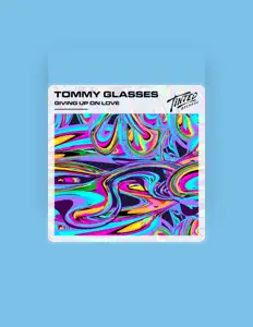 Listen to Tommy Glasses, watch music videos, read bio, see tour dates & more!
