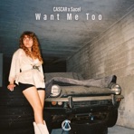 Want Me Too - Single