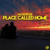 Place Called Home - Single
